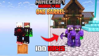 We Survived 100 Days On ONE BARREL Only World In Minecraft Hardcore  Duo 100 Days [upl. by Doownyl]