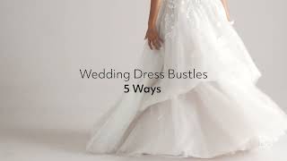 Wedding Dress Bustle Guide [upl. by Ahsilrac60]