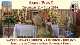 Thursday 11th July 2024 Saint Pius I [upl. by Astrix415]