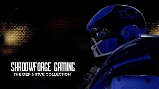 ShadowForge Gaming The Definitive Collection [upl. by Yahs]