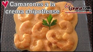 Camarones a la crema chipotlense [upl. by Enomas]