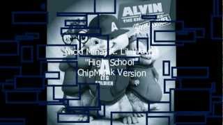 Nicki Minaj quotHigh Schoolquot ft Lil Wayne ChipettesChipMunk Version wLyrics [upl. by Refinaj]