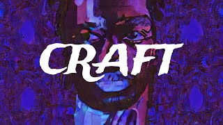 Craft Official Audio [upl. by Oileve]