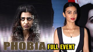 Phobia Movie Full Event  Trailer Launch  Radhika Apte [upl. by Airtened]