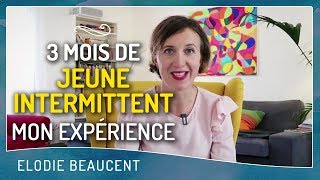 3 mois de jeûne intermittent mon expérience [upl. by Wojak433]