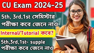 CU exam date 2024  5th and 3rd semester exam date  CU supplementary exam date  1st semester exam [upl. by Eicirtap]