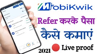 MobiKwik refer and earn 2021  MobiKwik referral code  MobiKwik kyc kaise kare  Refer and earn [upl. by Carmon]