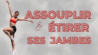 Etirer et assouplir ses jambes 10 min [upl. by Granthem]