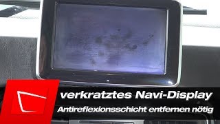 Navi Display Kratzer entfernen  Antireflexionsschicht entfernen nötig  Mercedes GKlasse [upl. by Eidac]