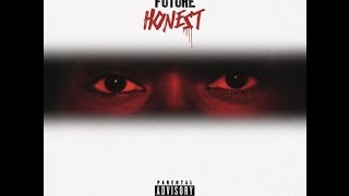 Future Honest Deluxe Edition Explicit Full Album with Track List [upl. by Mouldon]