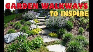 Garden Walkways to Inspire  P1 [upl. by Lyrak546]