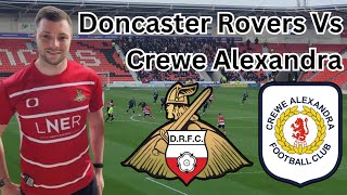 ROVERS GREAT FORM CONTINUES Doncaster Rovers Vs Crewe Alexandra [upl. by Virgilia]