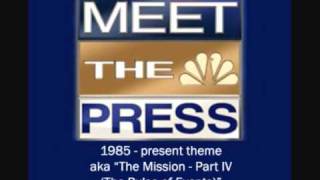 NBCs Meet the Press theme  aka quotThe Mission Part IV The Pulse of Eventsquot [upl. by Whale895]