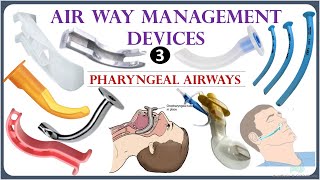 Oropharyngeal and Nasopharyngeal Airways  Airway Management Devices [upl. by Mowbray]