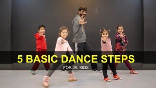 Dance Tutorial for 3 to 7 years Kids  5 Basic Steps  Deepak Tulsyan  G M Dance [upl. by Awad]