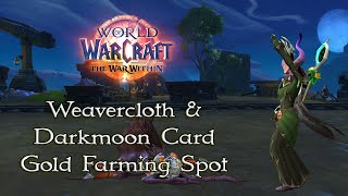 The War Within Weavercloth and Darkmoon Card Farming Spot Nerfed [upl. by Silas964]