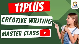 Free 11 Plus Creative Writing Masterclass  Glecta [upl. by Aleen745]