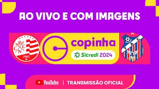 JOGO COMPLETO NÁUTICO PE X TRINDADE GO  PRIMEIRA FASE  COPINHA SICREDI 2024 [upl. by Metabel634]