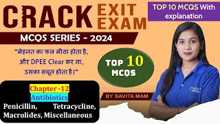 Chapter12 Antibiotics Top 20 MCQs  Explanation  D PHARMA EXIT EXAM medicinal chemistry [upl. by Danica]