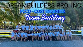 DREAMBUILDERS PRO INC PCCDCOST ENGINEER TEAM BUILDING [upl. by Dempsey]