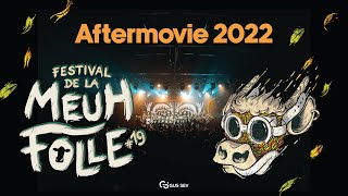 Aftermovie  Festival de la Meuh Folle 2022 [upl. by Lourie]