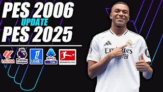 ¡PES 6 UPDATE 20242025 [upl. by Shore]