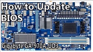 How to Update BIOS Gigabyte Mainboard GA970AUD3 [upl. by Etnovaj]