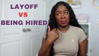 Layoff Series 6 Layoff vs Being Fired  Theres a difference [upl. by Dody]