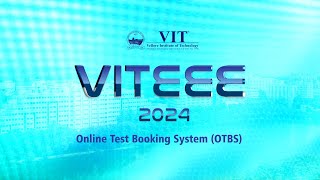 VITEEE 2024  SLOT BOOKING  ONLINE TEST BOOKING SYSTEM OTBS [upl. by Ydarb]