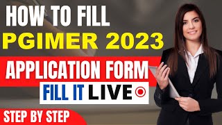 PGIMER 2023 Application Form Released  How To Fill PGIMER Application Form 2023 By Official Link [upl. by Essenaj]