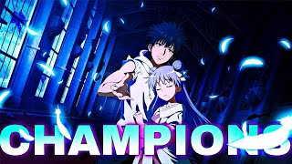 Kamijou Touma 「AMV」 Champions [upl. by Etnwahs]