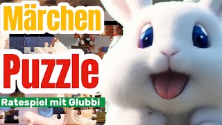 Glubbi Märchenraten 1 Puzzle Ratespiel für Kinder Kindergeschichte zum Mitraten Spiele mit Musik [upl. by Auqinahs]