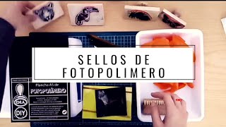 Sellos de fotopolimero  cómo hacerlos en casa [upl. by Bronder]