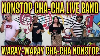 💥💥🕺💃NONSTOP CHA  CHA LIVE BAND 2024  WARAY  WARAY CHA  CHA NONSTOP  RAMBO RANDY JOY amp WILBERT [upl. by Adnilak278]