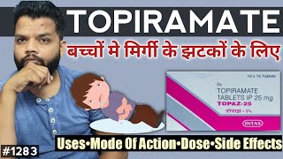 Topiramate 25 mg Tablet Uses In Hindi  Anticonvulsant Medicine [upl. by Garbe462]