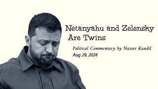 Netanyahu and Zelensky Are Twins Political Commentary by Nasser Kandil Aug 29 2024 [upl. by Zurek]