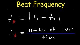 Beat Frequency Physics Problems [upl. by Cassandra]