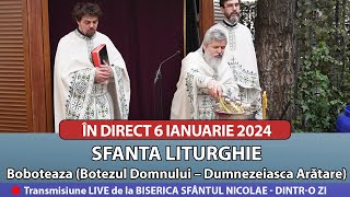 🔴 LIVE 06 01 2024 Sfânta Liturghie la Botezul Domnului Boboteaza  Sf Nicolae Dintro Zi [upl. by Priscilla]