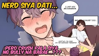 Nerd Dati NapainLOVE ang Crush nya sa MASAHE  Pinoy Komiks Animation  Tagalog Recap [upl. by Kabab]