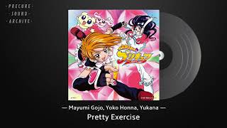 Futari wa Precure Vocal Album 1  10 Pretty Exercise [upl. by Trilby694]