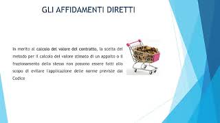 Gli affidamenti diretti di lavori servizi e forniture [upl. by Norse]