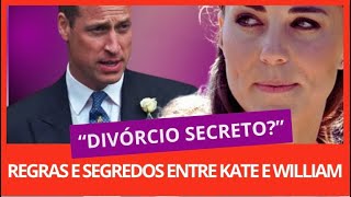 💥Kate Midlleton e William “separados”Quais as regras e como ocorre uma divórcio na família real [upl. by Maurizio718]