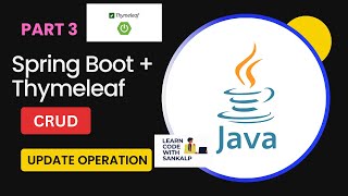 Spring Boot Thymeleaf  MySQL JPA Hibernate CRUD Example  Update Operation  PART 3 [upl. by Torrlow900]