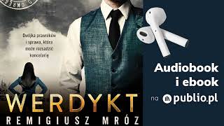 Werdykt Remigiusz Mróz Cykl z Chyłką tom 16 Audiobook PL [upl. by Nolte]