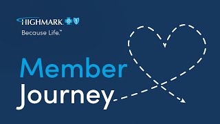 Member Journey Highmark  Member  HM BS [upl. by Yug771]