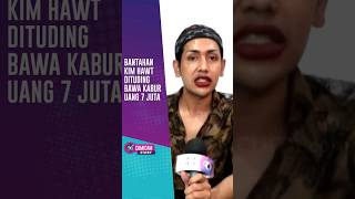 Bantahan Kim Hawt Dituding Bawa Kabur Uang 7 Juta [upl. by Guimond]