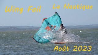 Wing foil la nautique  Août 2023 [upl. by Hollingsworth]