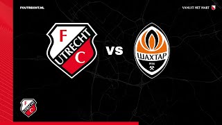 LIVE l FC Utrecht vs Shakhtar Donetsk [upl. by Pavyer]