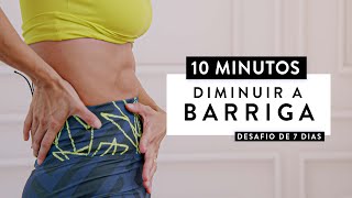 Treino de 10 Minutos para DIMINUIR A BARRIGA em 7 dias  Carol Borba [upl. by Rois]