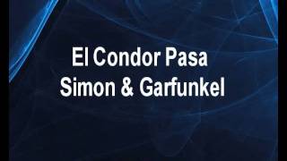 El Condor Pasa  Simon amp Garfunkel Karaoke tip [upl. by Giorgio]